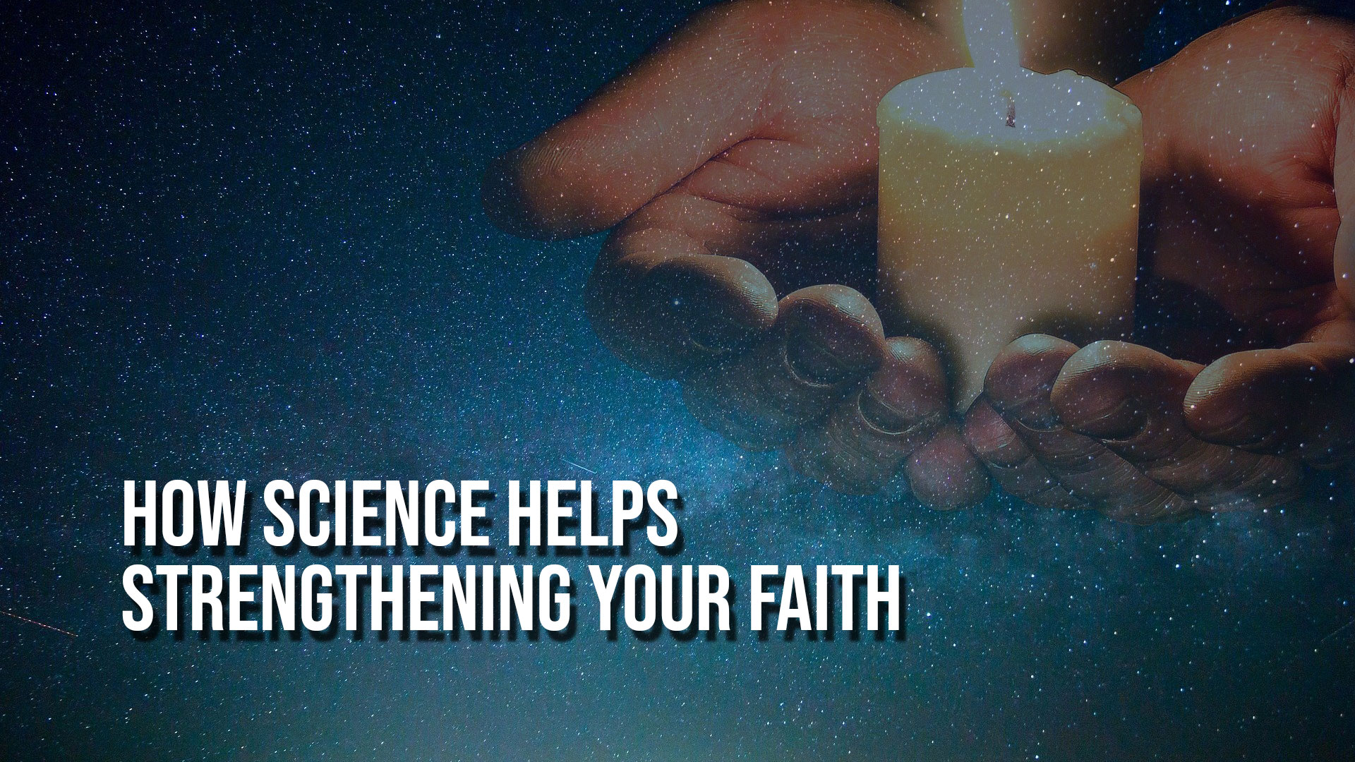 What Does The Bible Say About Strengthening Your Faith